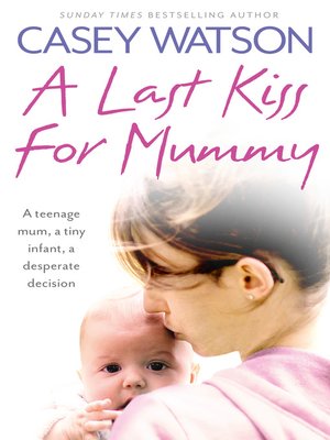 cover image of A Last Kiss for Mummy